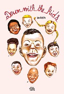 "Down with the kids" de Dav Guedin : plus que 48 h pour participer au financement !