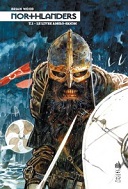 Northlanders T1 : Le Livre anglo-saxon - Par Brian Wood (trad. Benjamin Rivière) - Urban Comics