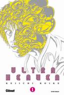 Ultra Heaven : tome 1 & 2 - Keiichi Koike - Glénat