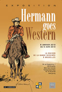 « Hermann Goes Western », à la Maison de la BD de Bruxelles.