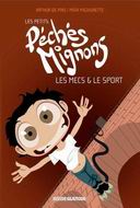 Les Petits Péchés Mignons T2 - Par Arthur de Pins & Maïa Mazaurette - Fluide Glamour