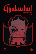 Gyakushu ! T2 - Par Dan Hipp - Ankama Editions