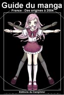 Le Guide du manga / éditions le Camphrier