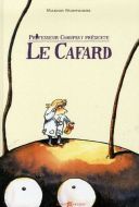Professeur Choupsky présente : Le Cafard - Marion Montaigne - Lito