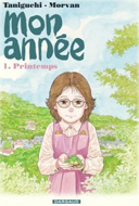 "Mon Année", de Morvan & Taniguchi : un mariage réussi entre la BD européenne et le Manga 