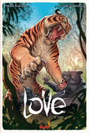 Love : Le tigre - Par Frédéric Brrémaud et Federico Bertolucci - Ankama Editions