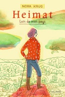 Heimat. Loin de mon pays, l'Allemagne - N. Krug - Gallimard