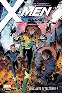 X-Men Blue T. 1 : Vous avez dit bizarre ? - Cullen Bunn, Jorge Molina, Ramon Bachs & Douglas Franchin - Panini Comics 