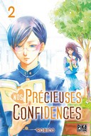 Nos Précieuses Confidences T. 1 & T. 2 – Par Robico – Pika Edition