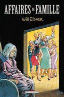 Affaires de Famille – Par Will Eisner - Delcourt