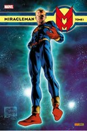 Le passionnant retour de Miracleman