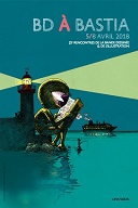 BD à BASTIA 2018 : le festival corse fête ses 25 ans !