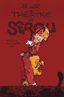 Le Petit Théâtre de Spirou - Par Jean Doisy, André Moons et Al - Dupuis