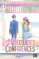 Nos Précieuses Confidences T. 1 & T. 2 – Par Robico – Pika Edition