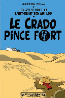 L'éditeur de Saint-Tin, la parodie de <i>Tintin</i>, condamné pour « parasitisme »