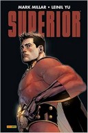 Superior – Par Mark Millar & Leinil Francis Yu (trad. Makma/Ben KG) – Panini Comics