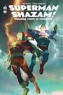 Superman/Shazam : Premiers coups de tonnerre - Judd Winnick & Joshua Middleton - Urban Comics