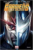 All-New Les Gardiens de la Galaxie T. 2 – Par Gerry Duggan & Collectif – Panini Comics