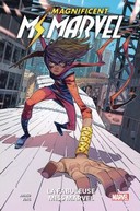 Magnificent Ms. Marvel T. 1 – Par Saladin Ahmed & Minkyu Jung – Panini Comics