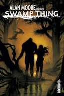 Alan Moore présente Swamp Thing T. 3 - Par Alan Moore & Collectif - Urban Comics