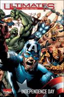 Ultimates – T3 : Independance Day – Par M. Millar & B. Hitch – Panini Comics