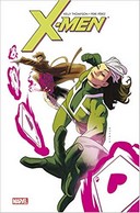 X-Men : Malicia & Gambit – Par Kelly Thompson & Pere Pérez – Panini Comics