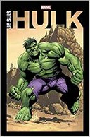 Je suis Hulk – Collectif – Panini Comics