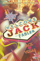 Jack of Fables T 2 : « Jack loves Vegas » - Par B. Willingham, M. Sturges, T. Akins, S. Leialoha & A. Pepoy - Panini 