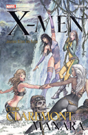 X-men : "Jeunes filles en fuite" - Par C. Claremont & M. Manara - Panini Comics