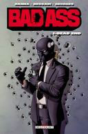 Bad Ass, un comics "à la française" chez Delcourt