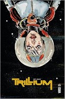 Trillium - Par Jeff Lemire (Trad. Benjamin Rivière) - Urban Comics
