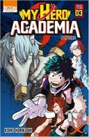 My Hero Academia T3 - Par Kohei Horikoshi - Ki-oon