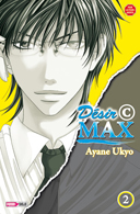 Désir © Max T2 & 3 - Par Ayane Ukyo - Panini Manga