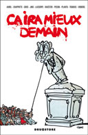 Ça ira mieux demain – Par Collectif – Ed. Drugstore