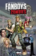 Fanboys vs. Zombies T1 - Par Sam Humphries et Jerry Gaylord - Glénat Comics