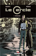Le Cercle T.3 Hybridation - Par Andoryss et Nesskain - Delcourt