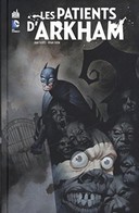 Les Patients d'Arkham - Par Dan Slott et Ryan Sook (Trad. Jean-Marc Lainé) - Urban Comics