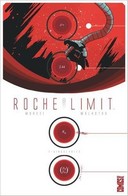 Roche Limit T. 1 - Par Michael Moreci et Vic Malhotra - Glénat Comics