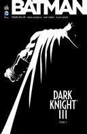 Dark Knight III T. 1 - Par Frank Miller, Brian Azzarello, Andy Kubert et Klaus Janson - Urban Comics