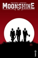 Moonshine T1 - Par Brian Azzarello et Eduardo Risso - Urban Comics