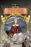 Au Cœur de l'empire - T1 - Bryan Talbot - Kymera