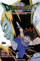 Dragon Quest 1 à 3 : La quête de Daï – Par Riku Sanjo et Koji Inada – Ed. Tonkam