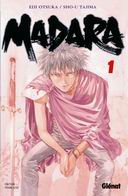 Madara, tomes 1 & 2 - Par Eiji Otsuka & Sho-u Tajima - Glénat Manga