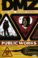 DMZ - T3 : Travaux Publics - Par B.Wood & R.Burchielli - Panini Comics