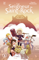 Le Seigneur de Saint-Rock : la gentrification en mode fantasy