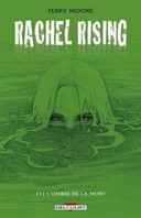 Rachel Rising T1 - Par Terry Moore (trad. Anne Capuron) - Delcourt