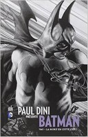 Paul Dini présente Batman T1 - Par Paul Dini - Urban Comics