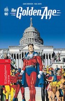 The Golden Age - Par James Robinson & Paul Smith - Urban Comics