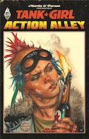 Tank Girl Action Alley - Par Alan Martin & Brett Parson - Ankama