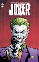 Joker : l'homme qui rit - Par Ed Brubaker, Doug Mahnke & Collectif - Urban Comics